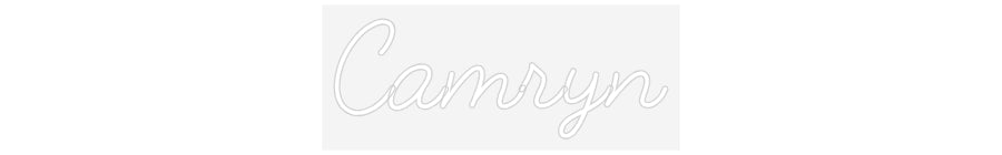 Customized Neon Sign: Camryn
