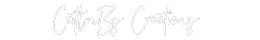 Customized Neon Sign: CaitlinBs Cre...