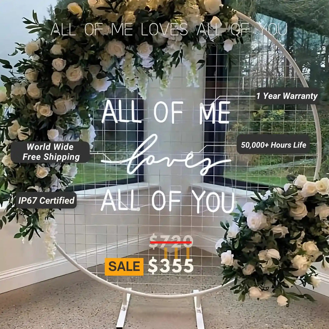 All of Me Loves All of You Neon Sign - Exude Radiant Love and Affection - from manhattonneons.com.