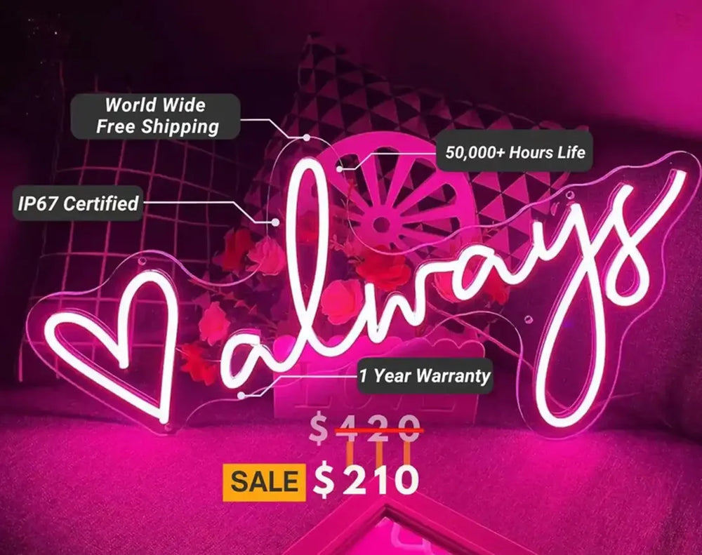 Always Valentine's Day Neon Sign by manhattanneons.com – A timeless expression of love in neon light.