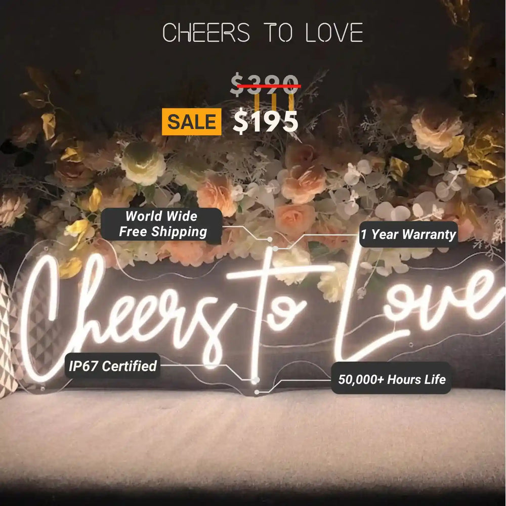 Cheers To Love Neon Sign - Celebrate Love Every Day - from manhattonneons.com.