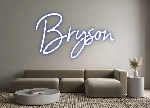 Customized Neon Sign: Bryson ManhattanNeons