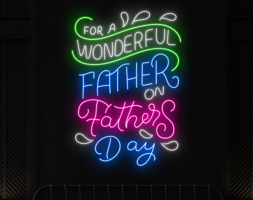 For a Wonderful Father Neon Sign by manhattanneons.com - Honor a wonderful dad with this glowing LED Neon Sign.
