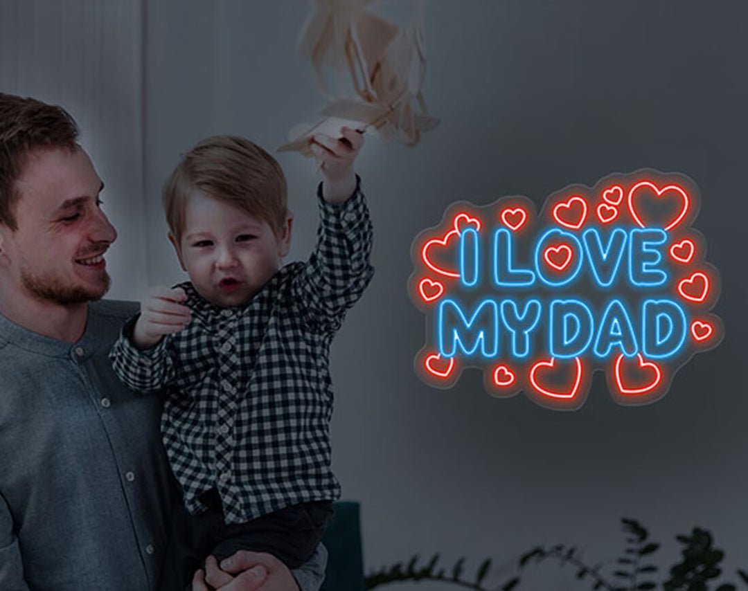 I Love My Dad Neon Sign by manhattanneons.com - Show your love with this glowing LED Neon Sign.