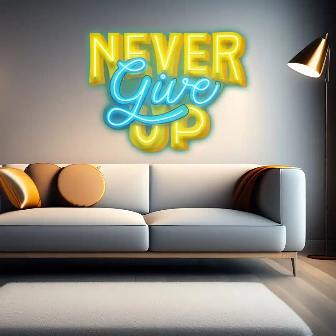 Never Give Up UV Art LED Neon Sign in blue and yellow colour by manhattanneons.com