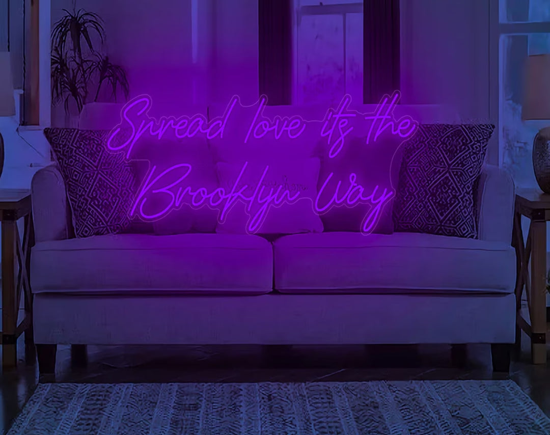 Spread Love It's The Brooklyn Way Valentine's Day Neon Sign by manhattanneons.com – A bold neon tribute to love and Brooklyn.