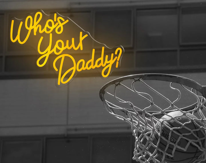 Who’s Your Daddy? Neon Sign by manhattanneons.com - A playful and fun LED Neon Sign for Father's Day.