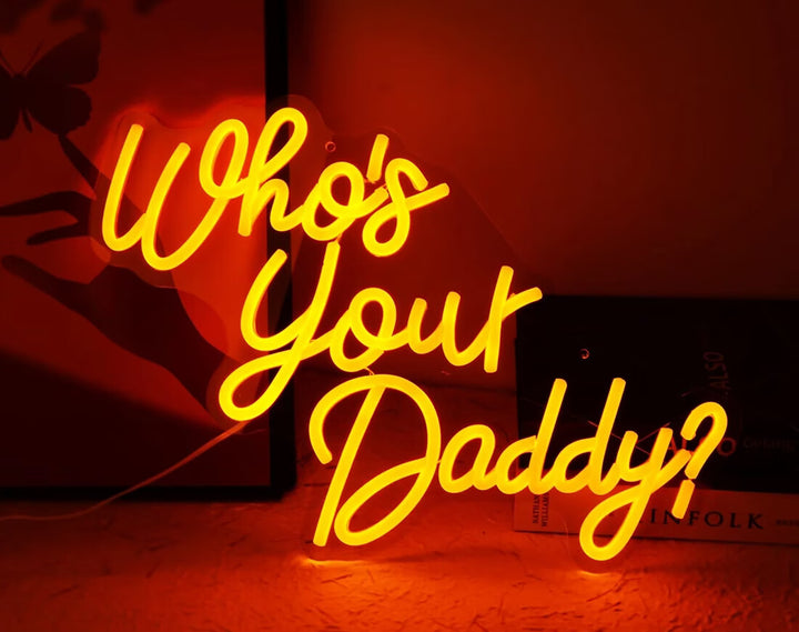 Who’s Your Daddy? Neon Sign by manhattanneons.com - A playful and fun LED Neon Sign for Father's Day.