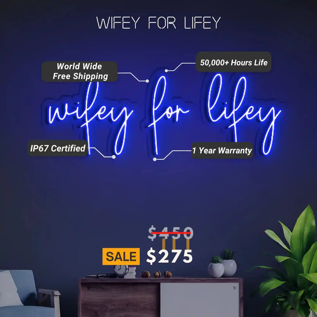 Wifey for lifey neon sign - Radiant Love Glows - from manhattonneons.com.