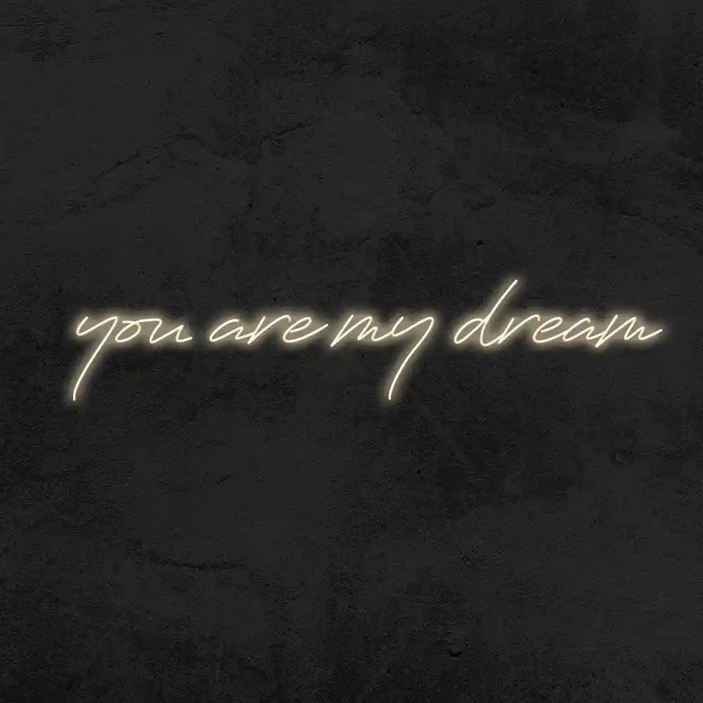 You Are My Dream Wedding Neon Sign - A romantic neon sign glowing with love - from manhattonneons.com