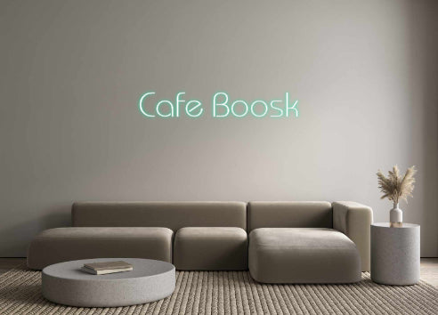 Customized Neon Sign: Cafe Boosk