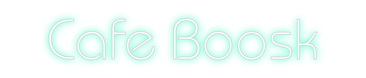 Customized Neon Sign: Cafe Boosk