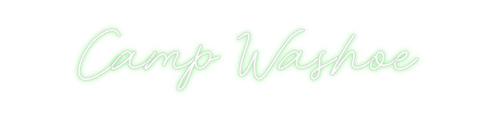 Customized Neon Sign: Camp Washoe