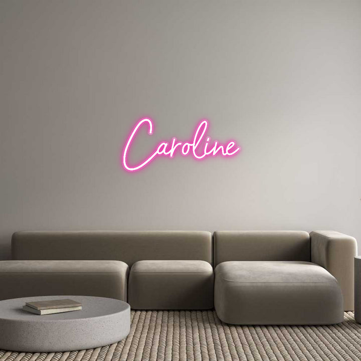 Customized Neon Sign: Caroline