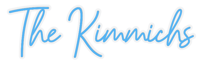 Customized Neon Sign: The Kimmichs