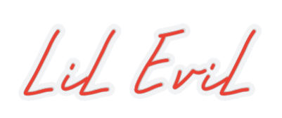 Customized Neon Sign: LiL EviL