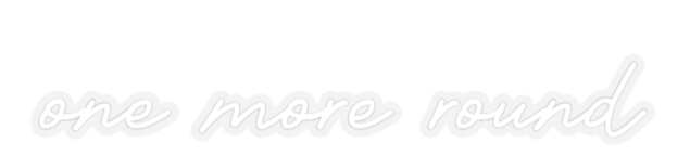 Customized Neon Sign: one more round