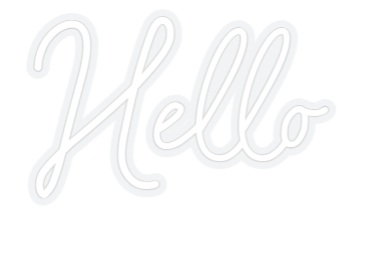 Customized Neon Sign: Hello