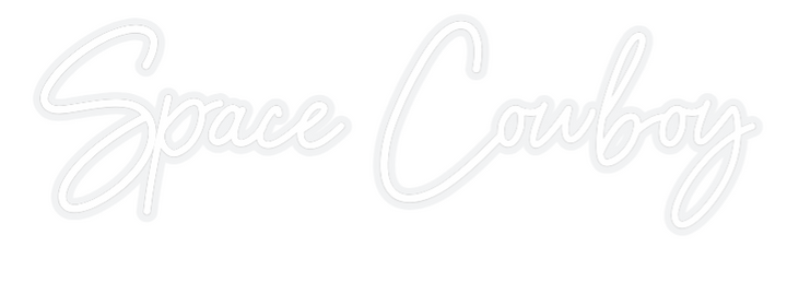 Customized Neon Sign: Space Cowboy