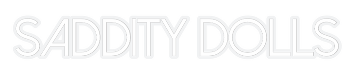 Customized Neon Sign: Saddity Dolls