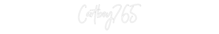 Customized Neon Sign: Cartboy765