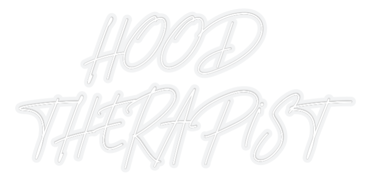 Customized Neon Sign: HOOD 
THERAP...