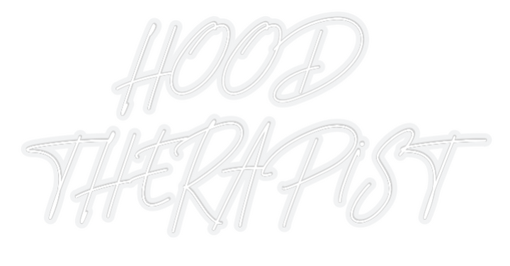 Customized Neon Sign: HOOD 
THERAP...