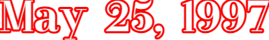 Customized Neon Sign: May 25, 1997