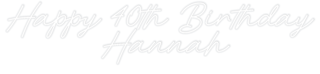 Customized Neon Sign: Happy 40th Bi...