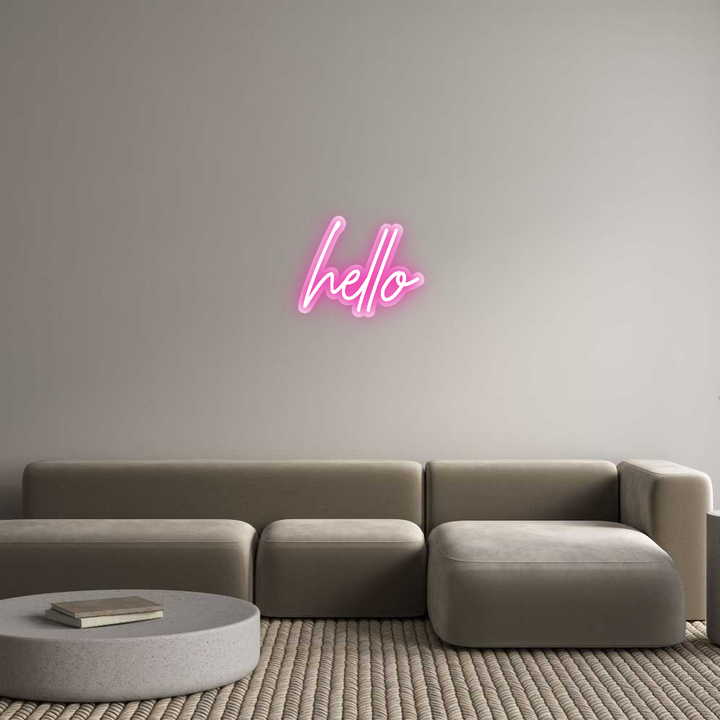 Customized Neon Sign: hello