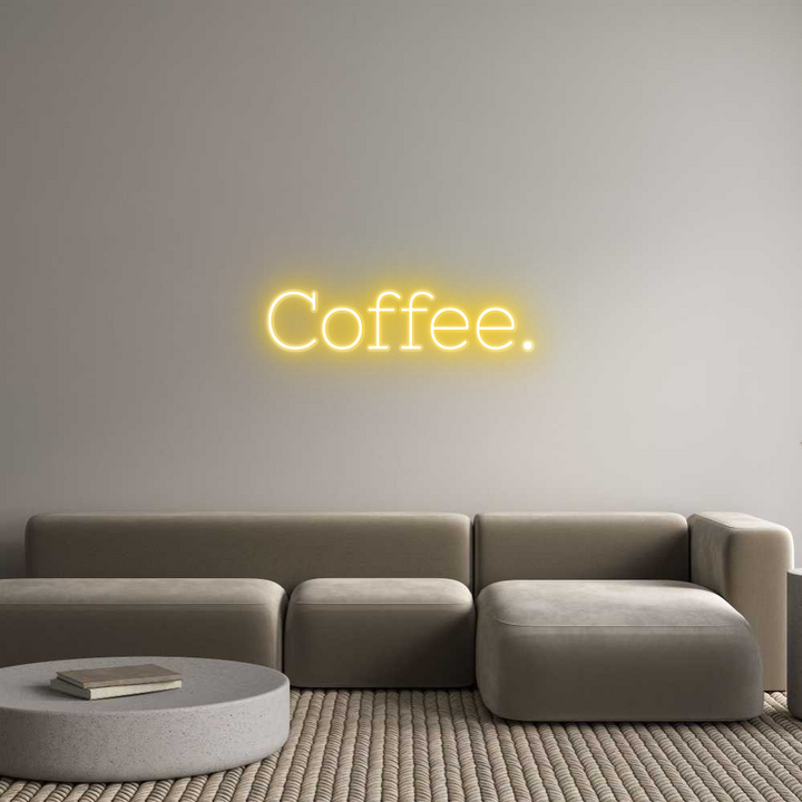 Customized Neon Sign: Coffee.