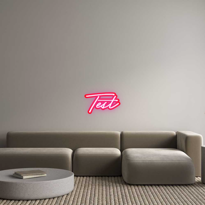 Customized Neon Sign: Test