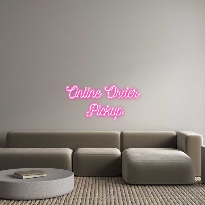Customized Neon Sign: Online Order
...