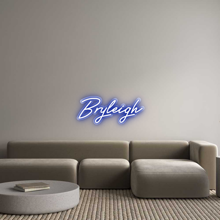 Customized Neon Sign: Bryleigh