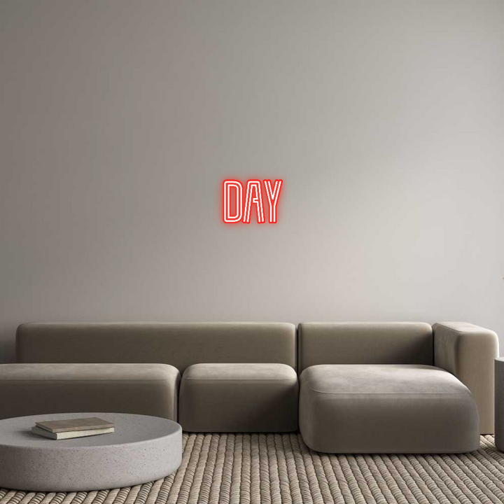 Customized Neon Sign: Day