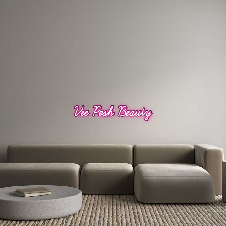 Customized Neon Sign: Vee Posh Beau...
