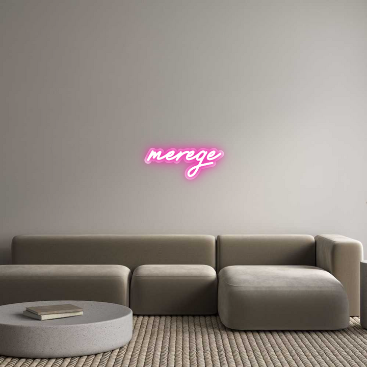 Customized Neon Sign: merege