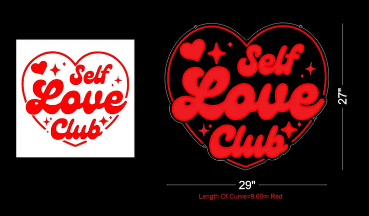 Self Love Club UV Neon Sign - Embrace Self-Love-ManhattanNeons